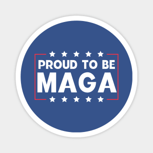 Proud To Be Maga Magnet